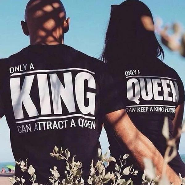 Only a King & Queen Shirts